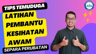 Temuduga Latihan Pembantu Kesihatan Awam  Separa Perubatan [upl. by Felisha]