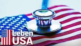 Gesundheitssystem USA Die Krankenversicherung [upl. by Lacey]