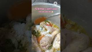 Farah Khan s favourite yakini pulao recipecookingshortsfeedfoodkhushmizaaz khana like and sub [upl. by Namijneb]