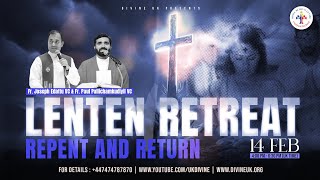 LIVE Lenten Retreat Repent and Return 14 February 2024 Divine UK [upl. by Pasahow]