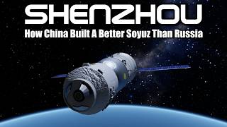 Why Chinas Shenzhou is Better Than Russias Soyuz [upl. by Topliffe]