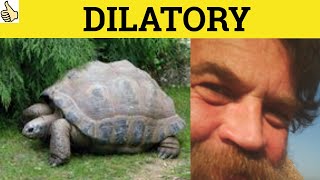 🔵 Dilatory Meaning  Dilatory Examples  Dilatory Definition GRE 3500 Vocabulary Dilatory Definition [upl. by Ynwat]