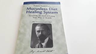 Mucusless Diet Healing System by Arnold Ehret  My review [upl. by Jilleen]