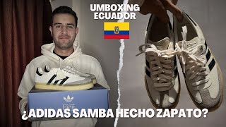 Un adidas Samba mezclado con un zapato unboxing samba x clarks x Kith Fieg samba adidas ecuador [upl. by Ayatnwahs]