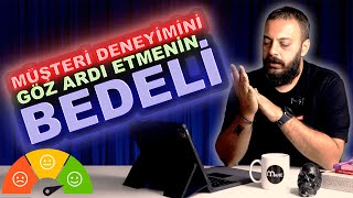 Eticarette Müşteri Deneyimini Göz Ardı Etmenin Bedeli [upl. by Lednic]