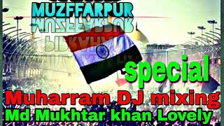 islamiya akhara Moharam dj naare takbeer Allah Akbar  2018 islamiya Boy Piprahan muzaffarpur [upl. by Oren]