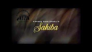 Sahiba  Simiran Kaur Dhandli Lyrics  English Translation Ultra  4K Resolution [upl. by Karine]