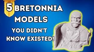 5 Rare Bretonnia Models You Probably Never Heard Of [upl. by Htenaj496]