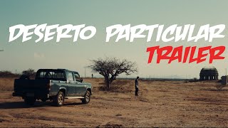 Deserto Particular Trailer ITA [upl. by Airednaxela]