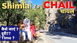 How to Go Shimla to Chail  Shimla to Chail Complete Information  Shimla to Chail TravelVlog chail [upl. by Ycnaffit]