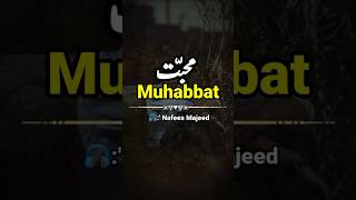 Muhabbat Ki Nigaho Se Faqat Ek Bar Jo Dekhe ❤💖 [upl. by Lennor724]