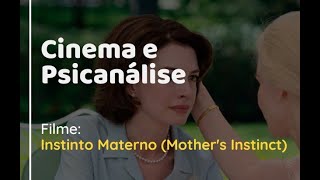 A psicanálise no filme Instinto Materno 2024 [upl. by Cohbath]