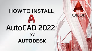 How to Install amp Activate Auto Cad 2022 On Windows 10 [upl. by Landri]