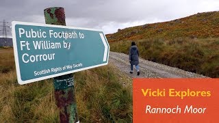 Vicki Explores  Rannoch Moor [upl. by Joses]