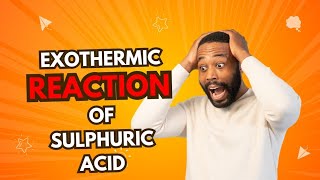 Exothermic reaction of Sulphuric acid chemistry science [upl. by Suivatram]