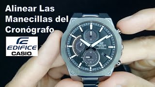 Cómo Alinear Calibrar las Manecillas de un Cronógrafo Casio Edifice Sapphire Solar [upl. by Tedmann]