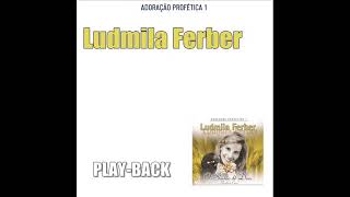 ludmila ferber os sonhos de deus playback [upl. by Lynnett]