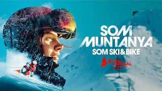 Som Muntanya  Som ski amp bike [upl. by Sewoll923]