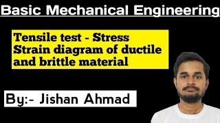 Tensile test  Stress Strain diagram of ductile and brittle material  Basic Mechanical Engineering [upl. by Ahtera]