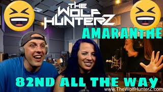 First Time Hearing 82nd All The Way by AMARANTHE OFFICIAL MUSIC VIDEO THE WOLF HUNTERZ Reactions [upl. by Hametaf]