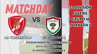 AD Torrejón D vs EF El Olivo B  J6  2a Juvenil G16 [upl. by Esineg776]