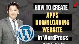 How to Create Apps Downloading Website in WordPress amp Make Money from It  Hindi  Anant Vijay Soni [upl. by Thibaut]