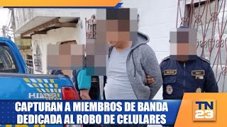 Capturan a miembros de banda dedicada al robo de celulares [upl. by Eneres307]