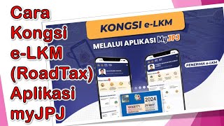 Cara Kongsi eLKM RoadTax dalam Aplikasi myJPJ [upl. by Pontius]