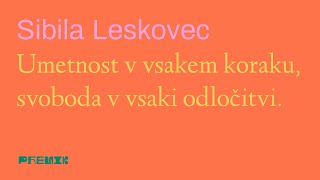 Sibila Leskovec PREMIK 2023 [upl. by Namor53]