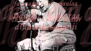 Man kunto Maula with lyrics by Nusrat Fateh Ali Khan [upl. by Sivram]