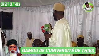 🛑 DIRECT DE THIES  GAMOU DE LUNIVERSITÉ DE THIES [upl. by Anawek746]