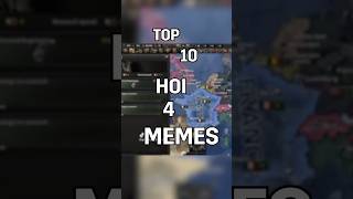 Top 10 Official HOI4 memes [upl. by Libre785]