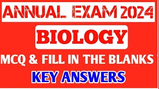 TODAYS BIOLOGY EXAM KEY ANSWERS 2024 BIOLOGY EXAM MCQ amp FILL IN THE BLANKS KEY ANSWERS [upl. by Atauqal45]