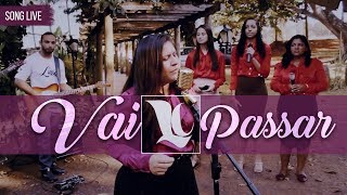 Vai Passar  Luzia Costa Song Live [upl. by Vani]