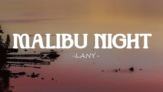 LANY  Malibu Nights Lyrics [upl. by Olecram26]