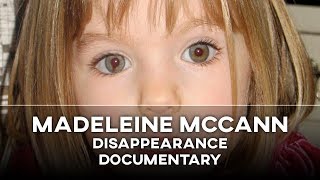 The Disappearance of Madeleine McCann Full Documentary [upl. by Solegnave574]