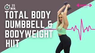 35 Minute Total Body Dumbbell amp Bodyweight HIIT Workout [upl. by Atworth]