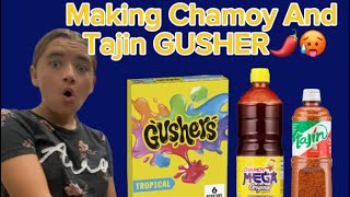 Making Chamoy And Tajin GUSHER🌶️🥵 [upl. by Durston]