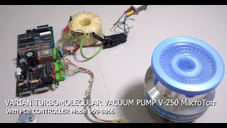 VARIAN TURBOMOLECULAR VACUUM PUMP V250 MACROTORR  RUNNING TEST vacuumpump turbomolecularpump [upl. by Nosylla581]