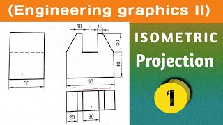 Isometric projection in engineering drawing  Engineering graphics diploma 1st year [upl. by Eserahc]