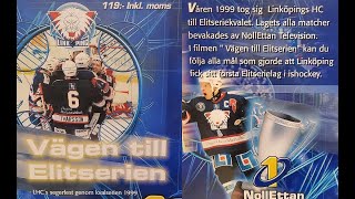 Linköping Hockey Club  Vägen till Elitserien 1999 VHSrip Swedish [upl. by Alliehs]