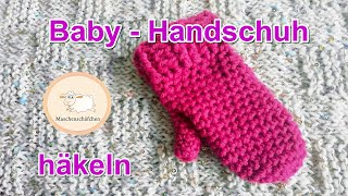 Kinderhandschuhe 23 Jahre häkeln  Fäustlinge häkeln Handschuhe häkeln  Maschenschäfchen [upl. by Aronel]