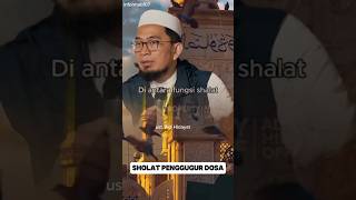 Sholat Menggugurkan Dosa dosa ustadzadihidayat viralvideo feedshorts [upl. by Saba]