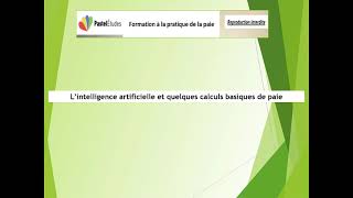 les calculs de paie et lintelligence artificielle [upl. by Tiebold]