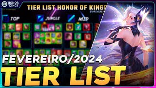 TIER LIST DE FEVEREIRO2024  HONOR OF KINGS [upl. by Mcdougall]