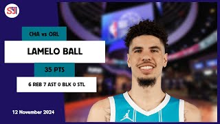 LAMELO BALL 35 PTS vs ORL 12 Nov 2425 CHA Highlights [upl. by Sualk]