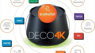 Euskaltel Deco 4K [upl. by Trilby891]