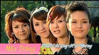 Tuổi Mộng Xứ Đông  Mây Trắng  Music Video 2006 [upl. by Jonathan530]