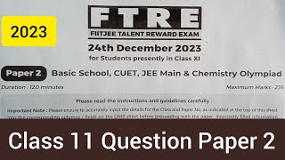 FIITJEE FTRE 2023 Class 11 Question Paper 2 [upl. by Nelleoj977]