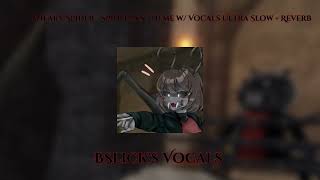 Sneaky Spider  Spidellas Theme w Vocals Ultra Slow  Reverb BSlicks Vocals [upl. by Anivlek445]